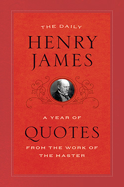 The Daily Henry James 250