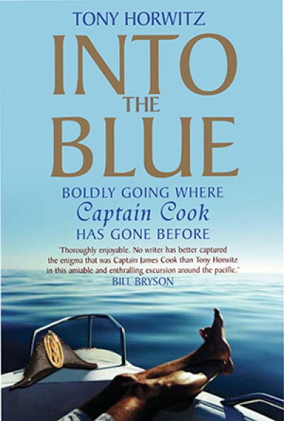Brigid Hains reviews &#039;Into the Blue: Boldly going where Captain Cook has gone before&#039; by Tony Horwitz