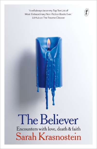 Naama Grey-Smith reviews &#039;The Believer: Encounters with love, death and faith&#039; by Sarah Krasnostein