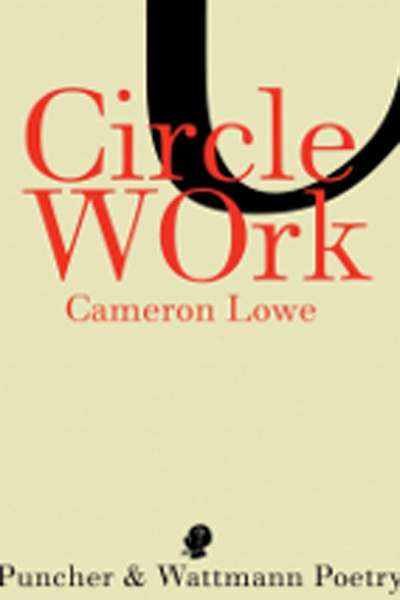 Geoff Page reviews &#039;Circle Work&#039; by Cameron Lowe