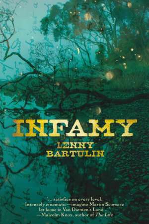 Ray Cassin reviews &#039;Infamy&#039; by Lenny Bartulin