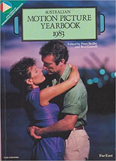 Jack Clancy reviews &#039;Australian Motion Picture Yearbook 1983&#039; by Peter Beilby and Ross Lansell