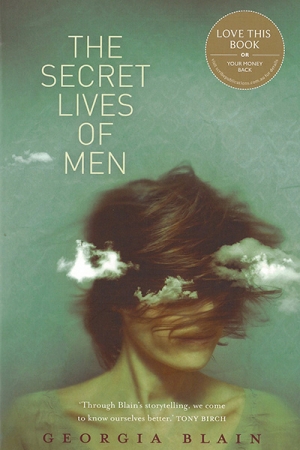 Denise O&#039;Dea reviews &#039;The Secret Lives of Men&#039; by Georgia Blain