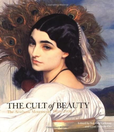 Alison Inglis reviews &#039;The Cult of Beauty: The Aesthetic Movement 1860–1900&#039; edited by Stephen Calloway and Lynn Federle Orr