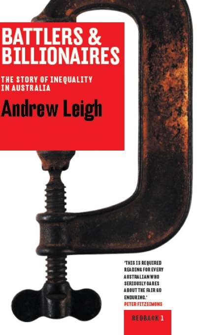 Gillian Terzis reviews &#039;Battlers and Billionaires: The story of inequality in Australia&#039; by Andrew Leigh