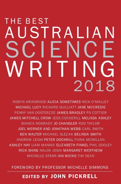 Paul Humphries reviews &#039;The Best Australian Science Writing 2018&#039; edited by John Pickrell