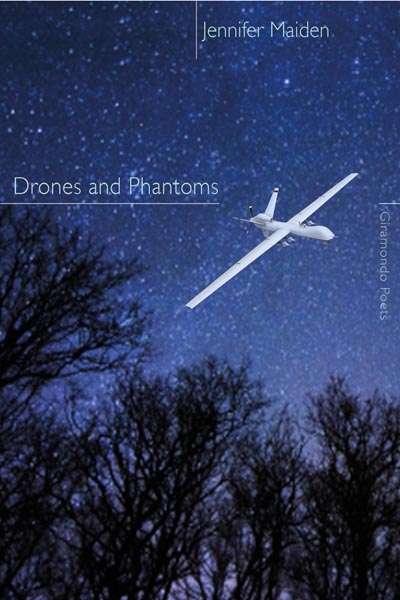 Toby Fitch reviews &#039;Drones and Phantoms&#039; by Jennifer Maiden