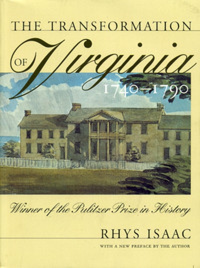 Richard Waterhouse reviews &#039;The Transformation of Virginia 1740-1790&#039; by Rhys Isaac