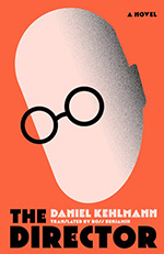 The Director Daniel Kehlmann