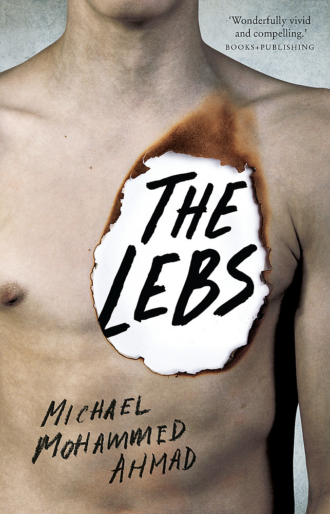 The Lebs by Michael Mohammed Ahmad (Hachette)