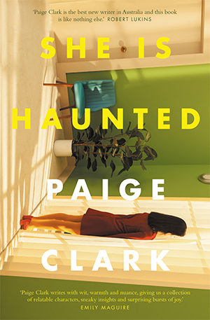 She is Haunted by Paige Clark