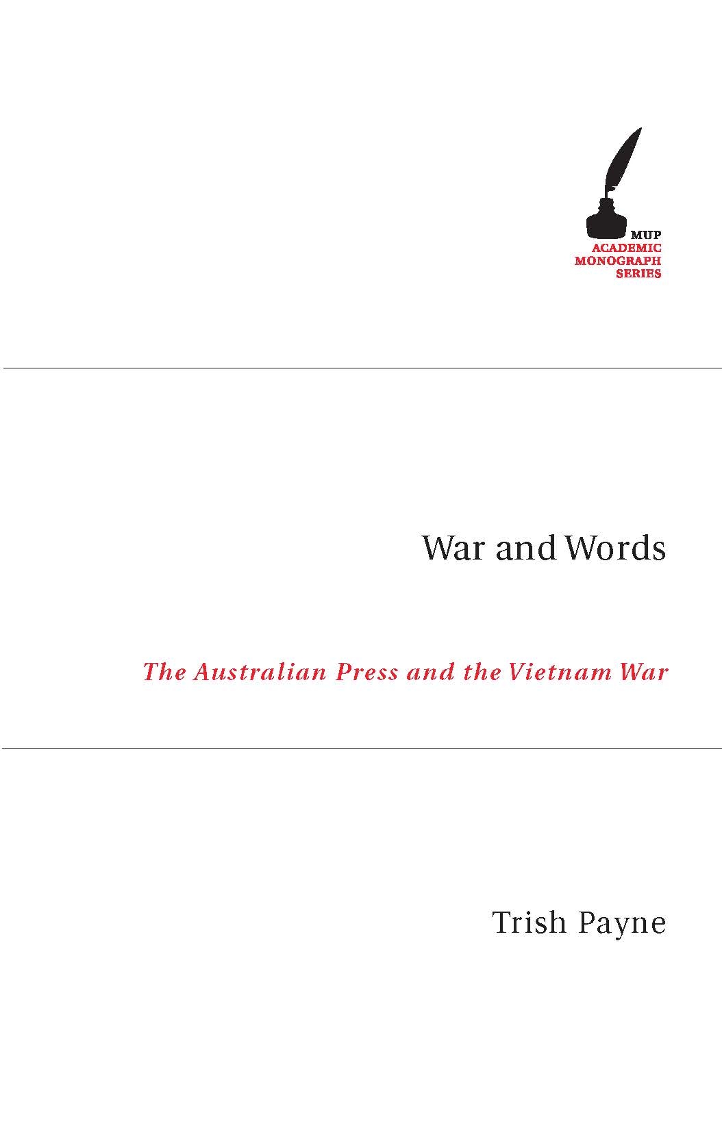 War and Words: The Australian press and the Vietnam War