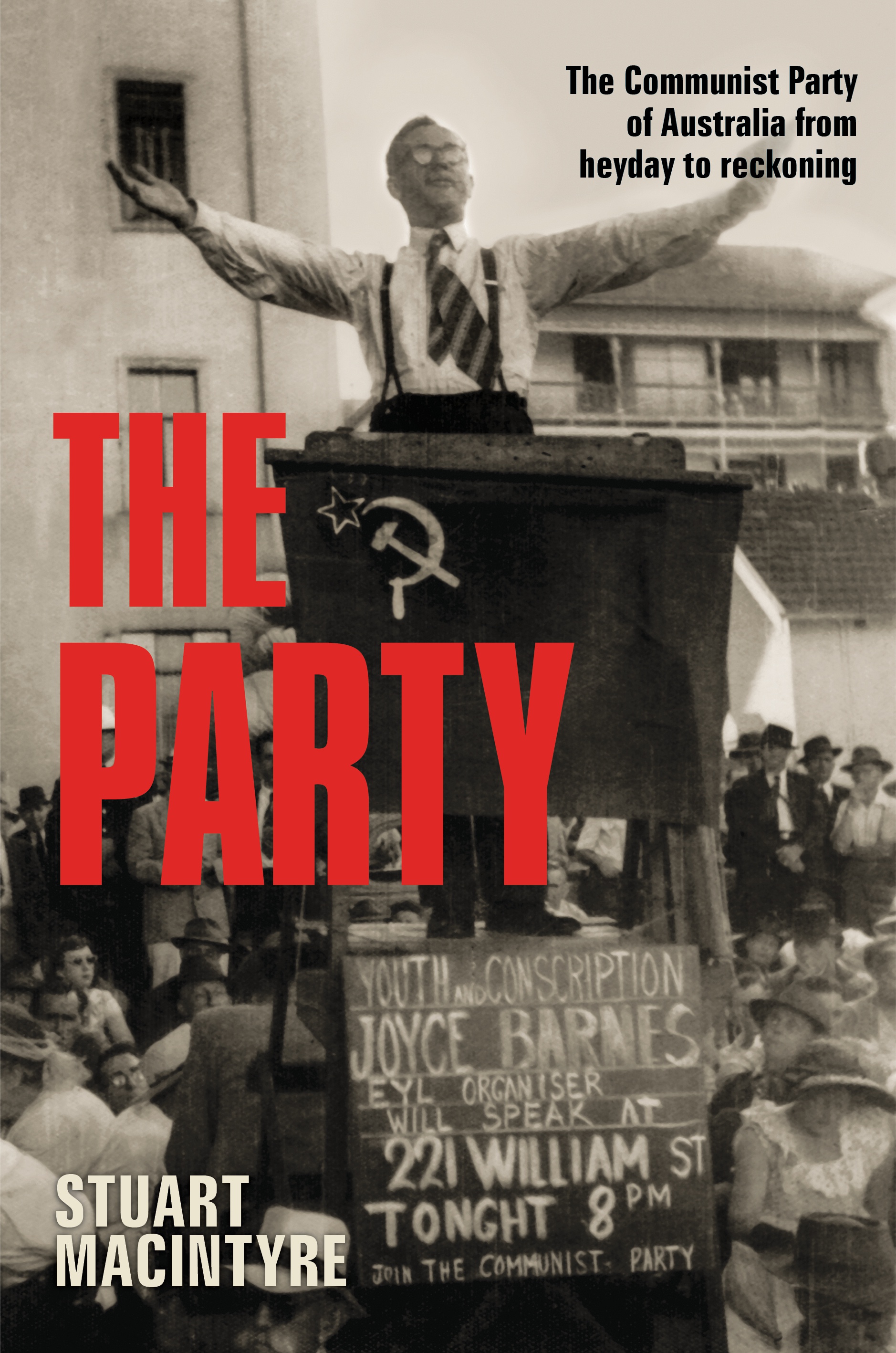 The Party by Stuart Macintyre