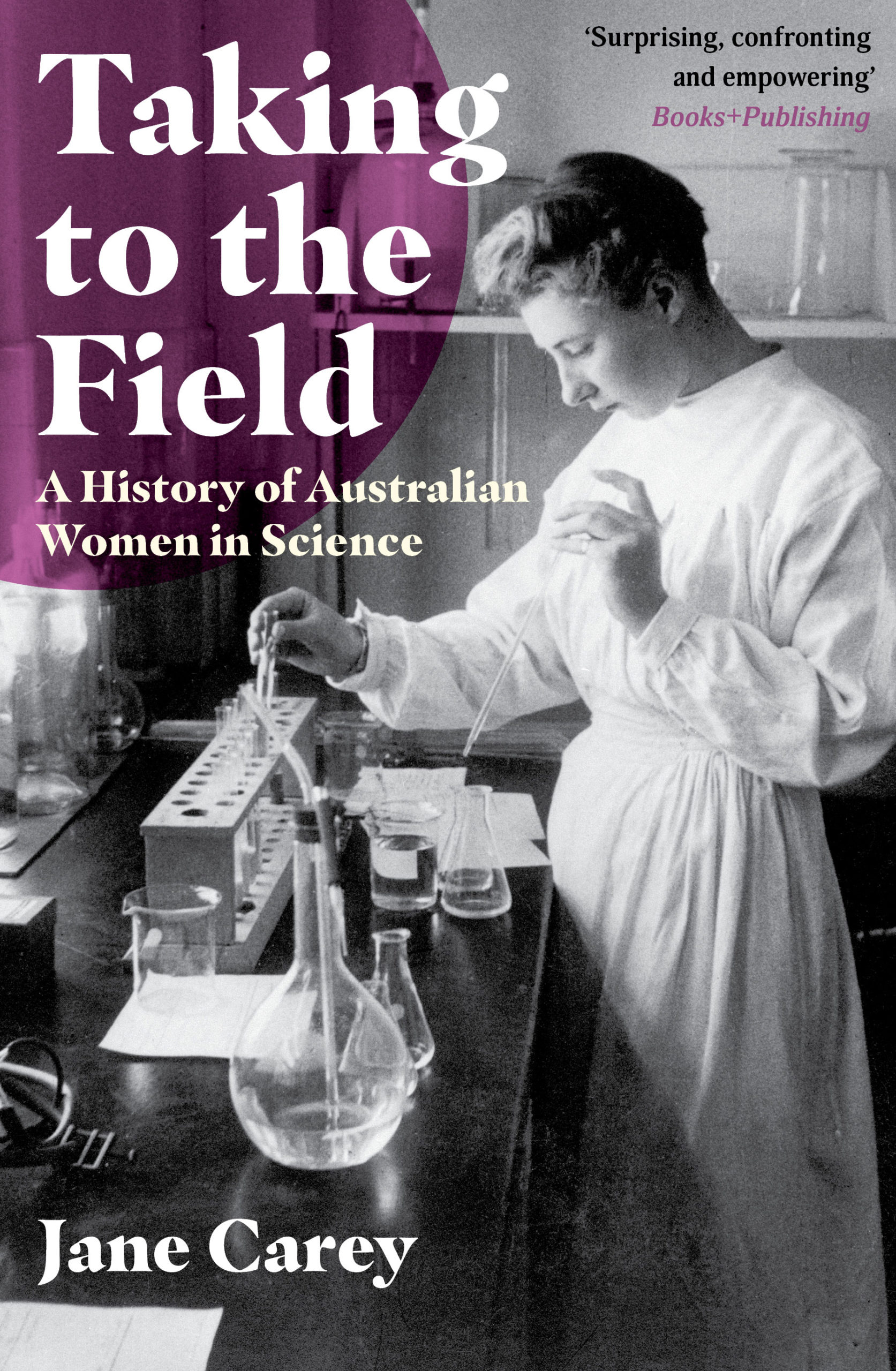 Taking to the Field: A history of Australian women in science