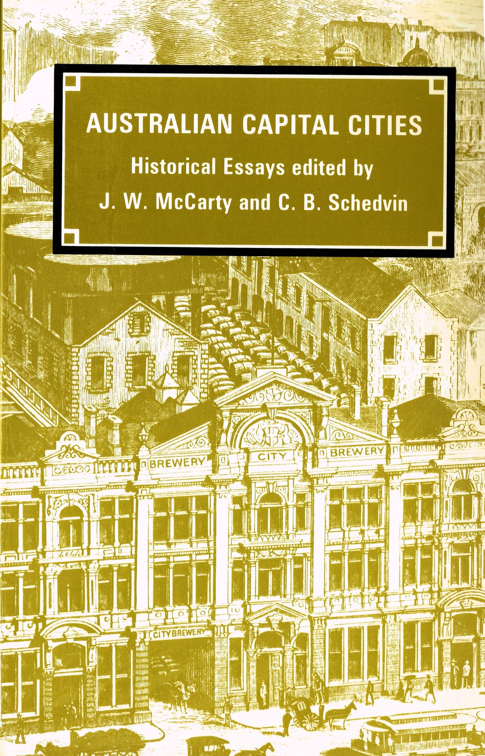 Australian Capital Cities: Historical Essays