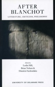 After Blanchot: Literature, criticism, philosophy
