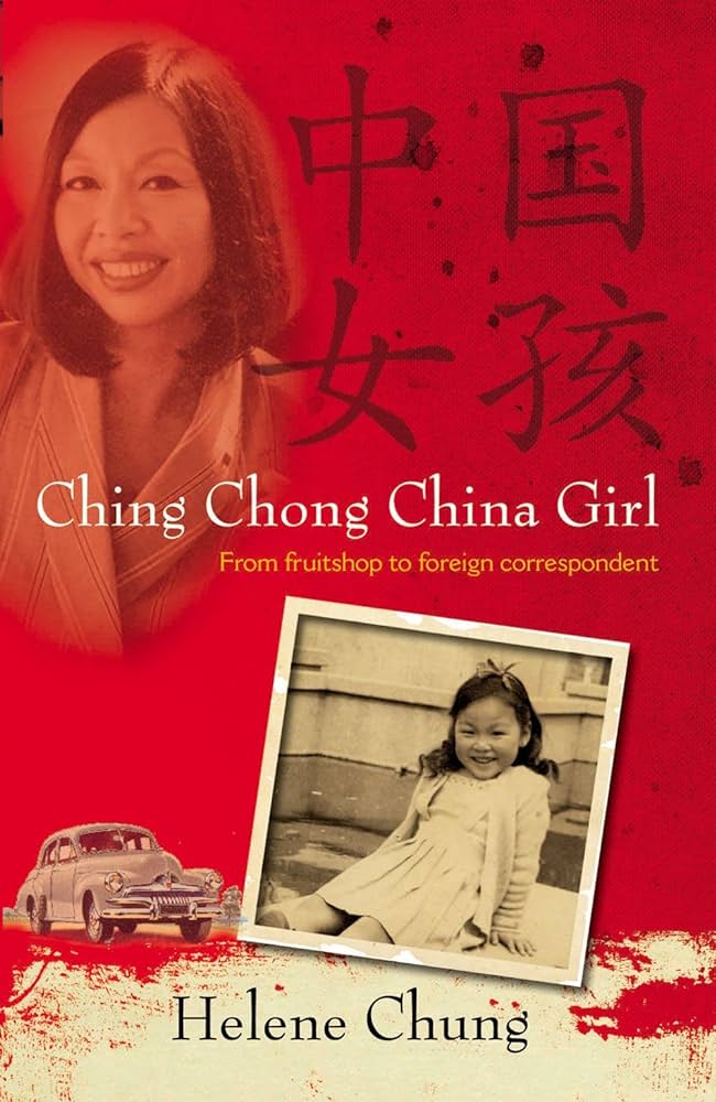 Ching Chong China Girl: From fruit shop to foreign correspondent