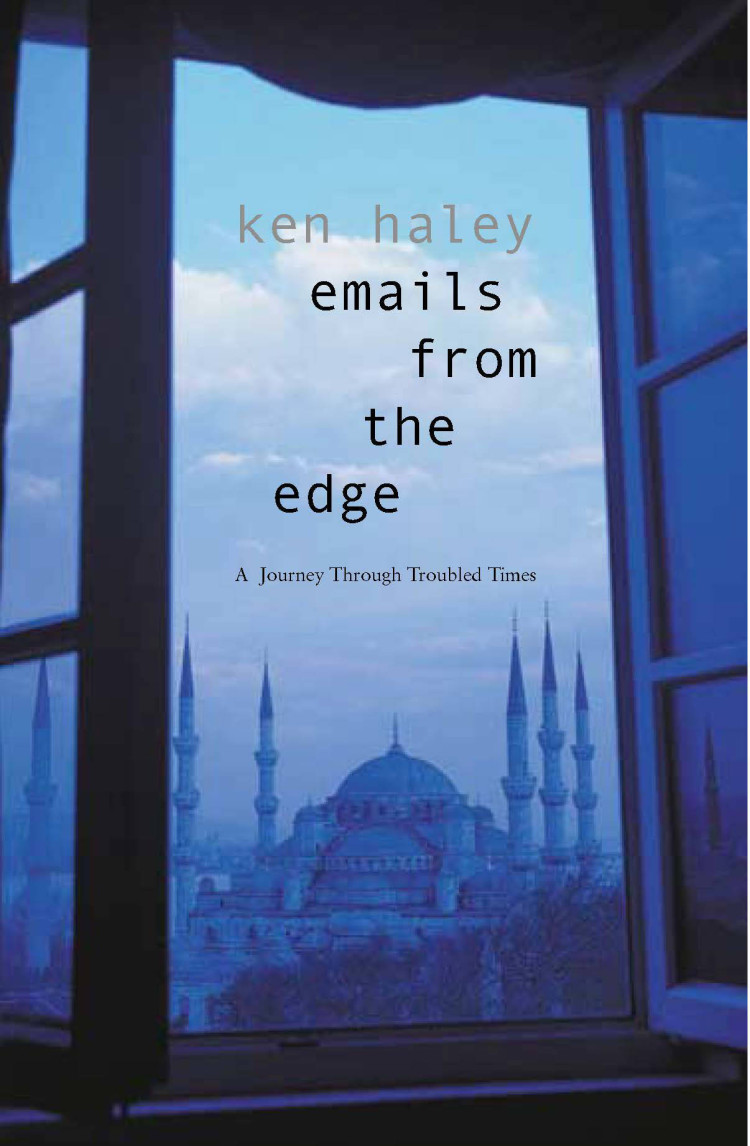 Emails from the Edge: A journey through troubled times