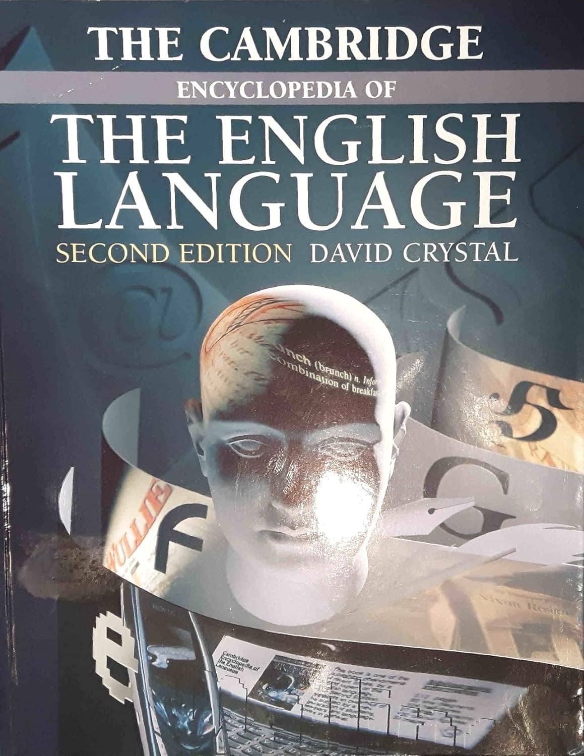 The Cambridge Encyclopedia Of The English Language (Second Edition)