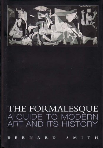 The Formalesque: A guide to Modern Art and its History
