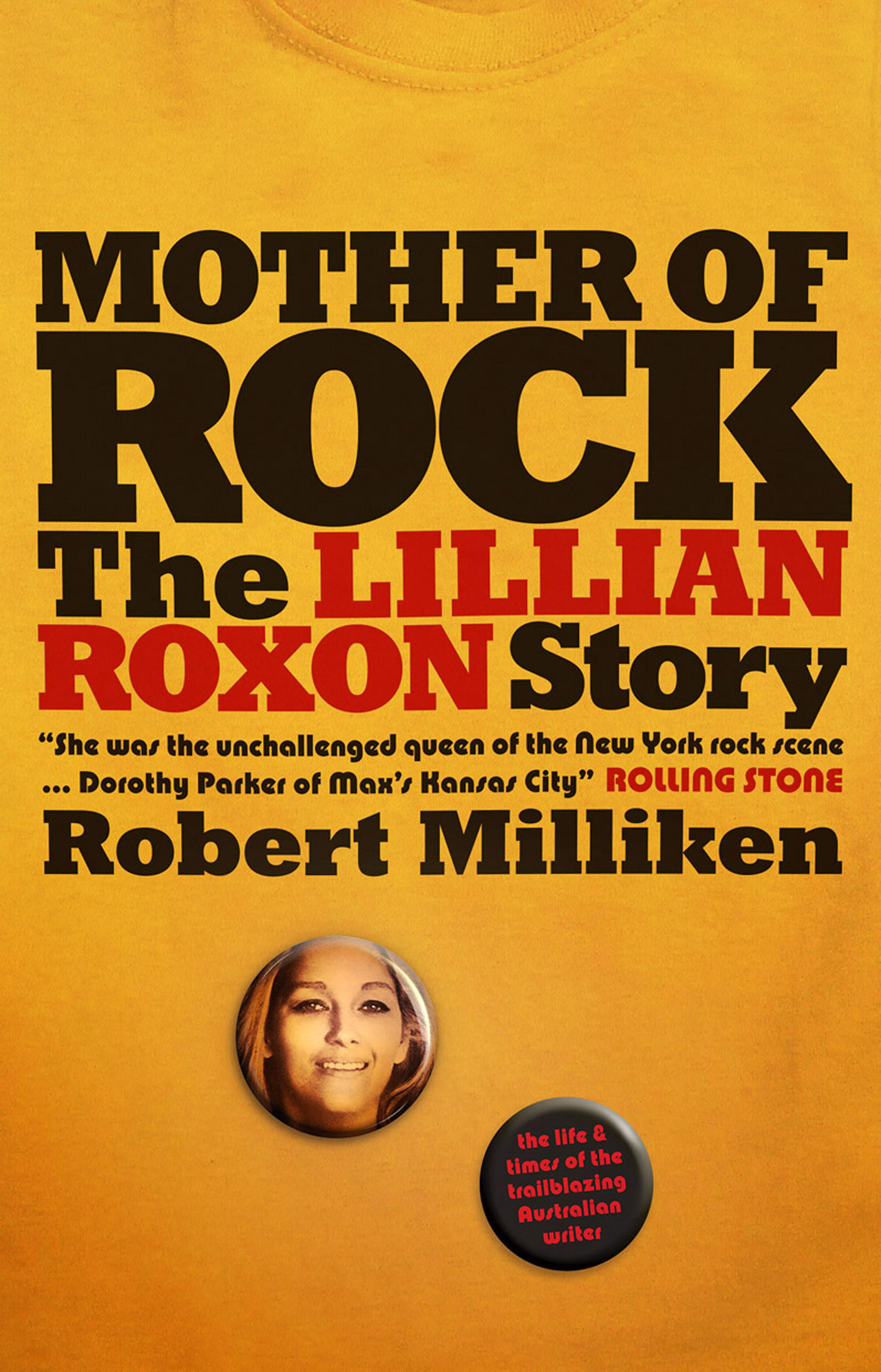 Lillian Roxon: Mother of Rock