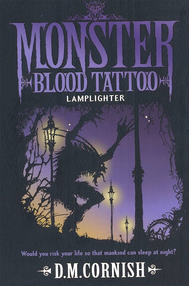 Lamplighter: Monster Blood Tattoo, Book Two