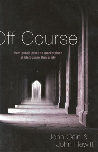 Off Course: From public place to marketplace at Melbourne University