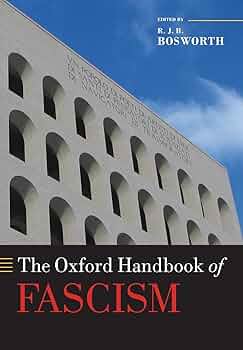 The Oxford Handbook of Fascism