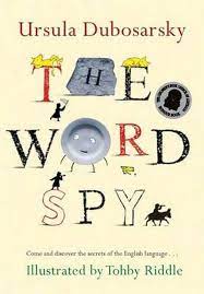 The Word Spy: Come and discover the secrets of the English language