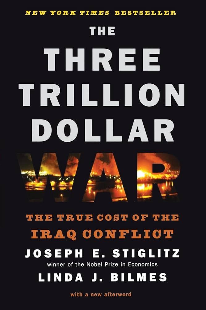 The Three Trillion Dollar War: The true cost of the Iraq Conflict