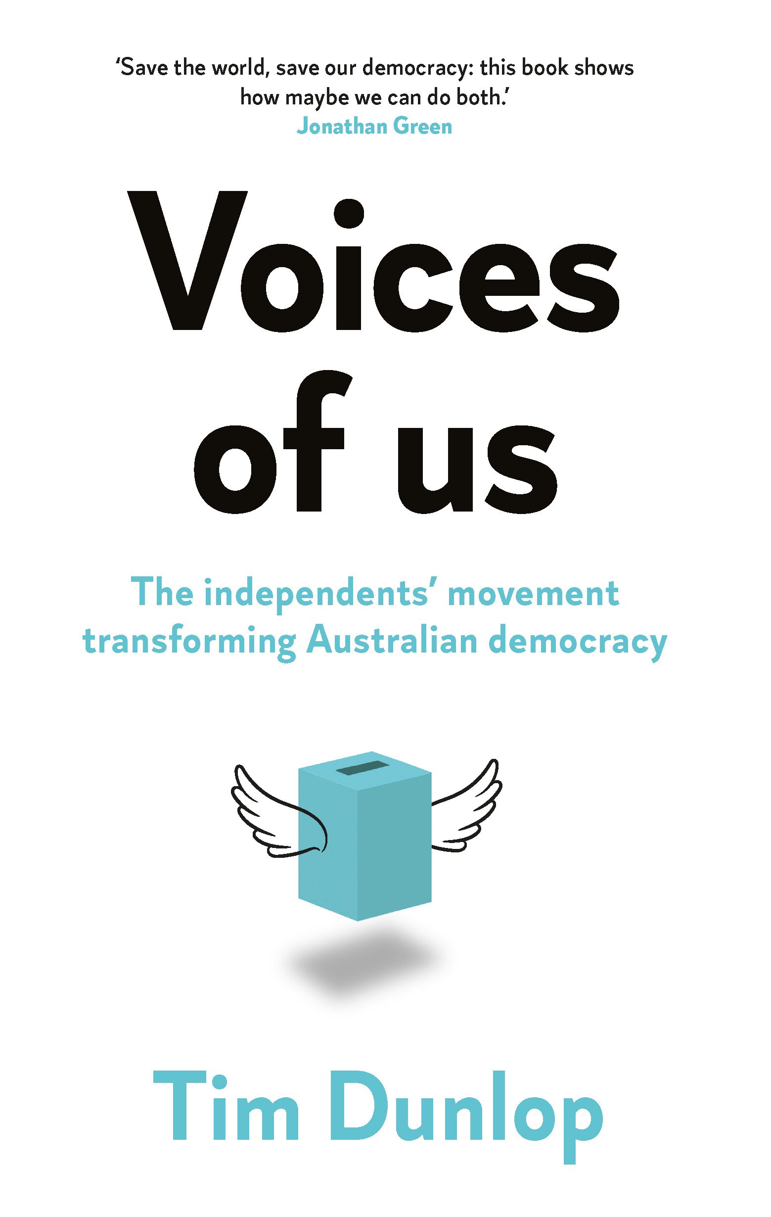 Voices of Us: The independents’ movement transforming Australian democracy