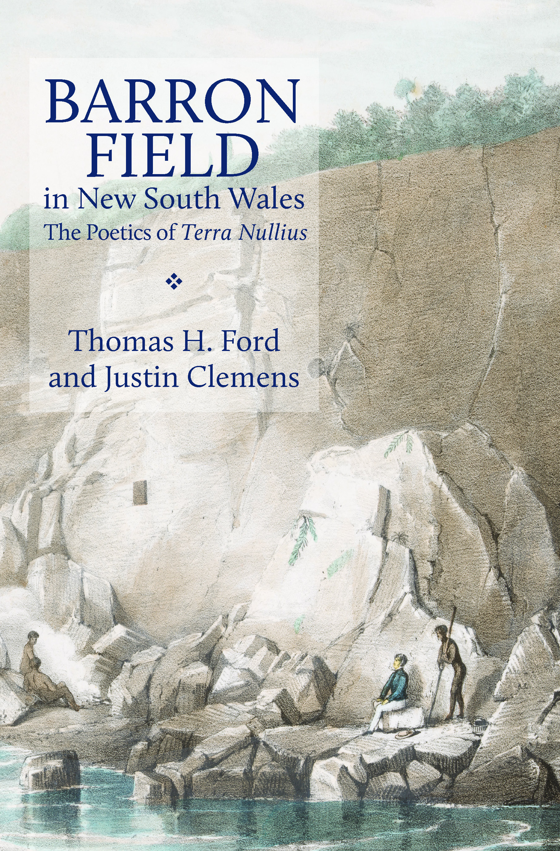 Barron Field in New South Wales: The poetics of Terra Nullius