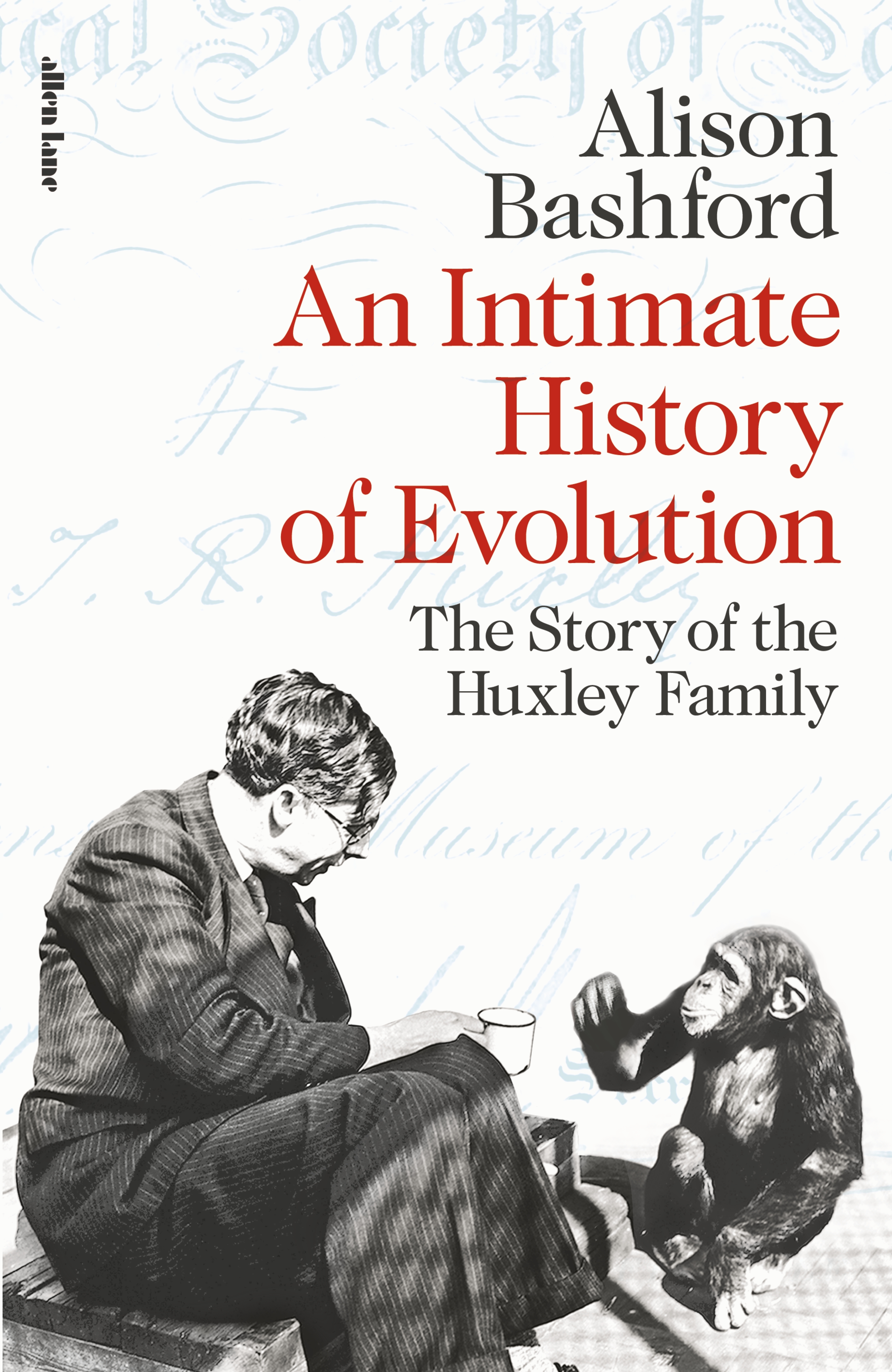 An Intimate History of Evolution: The story of the Huxley family