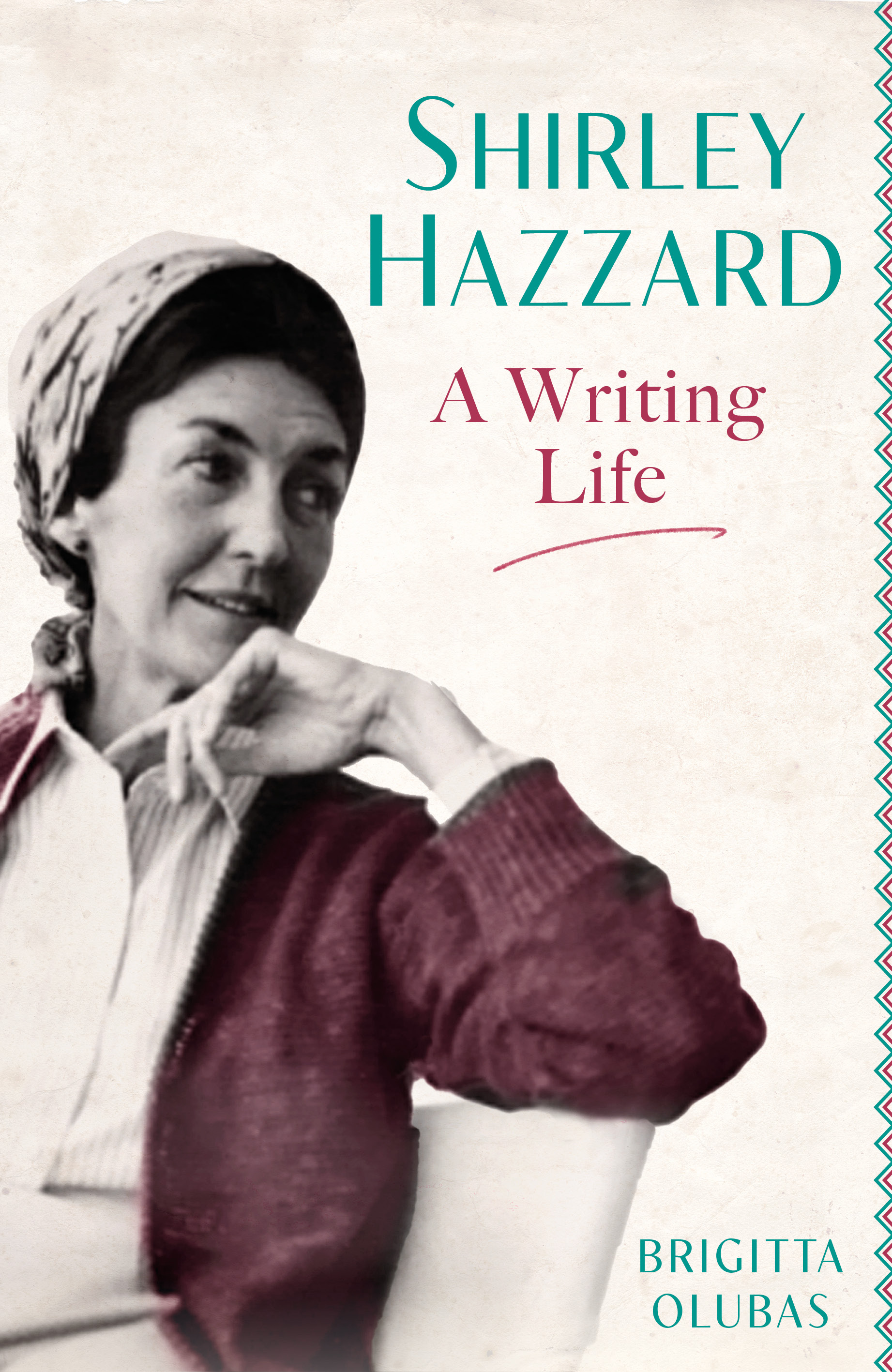 Shirley Hazzard: A writing life