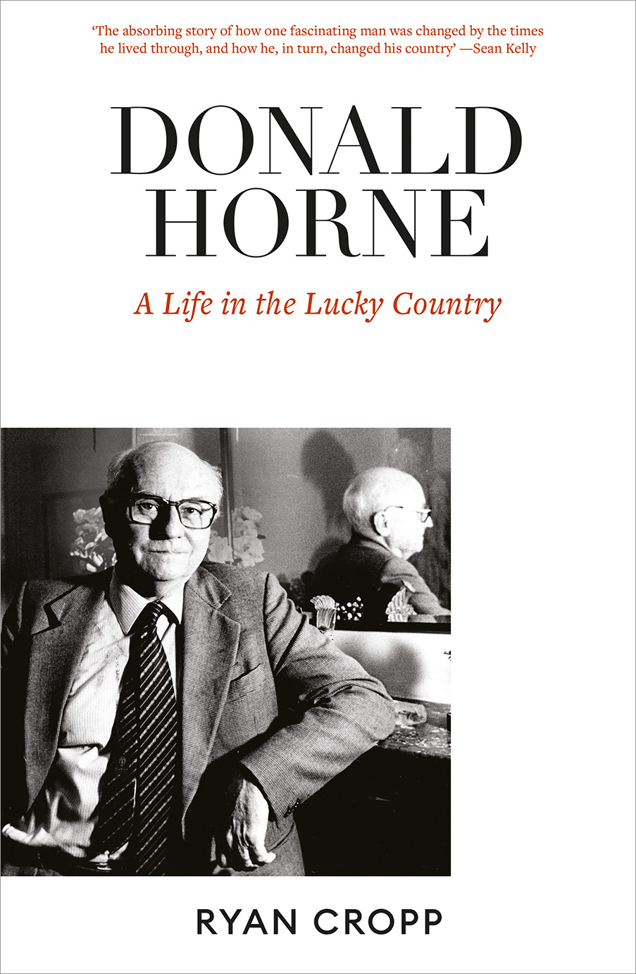 Donald Horne: A life in the lucky country