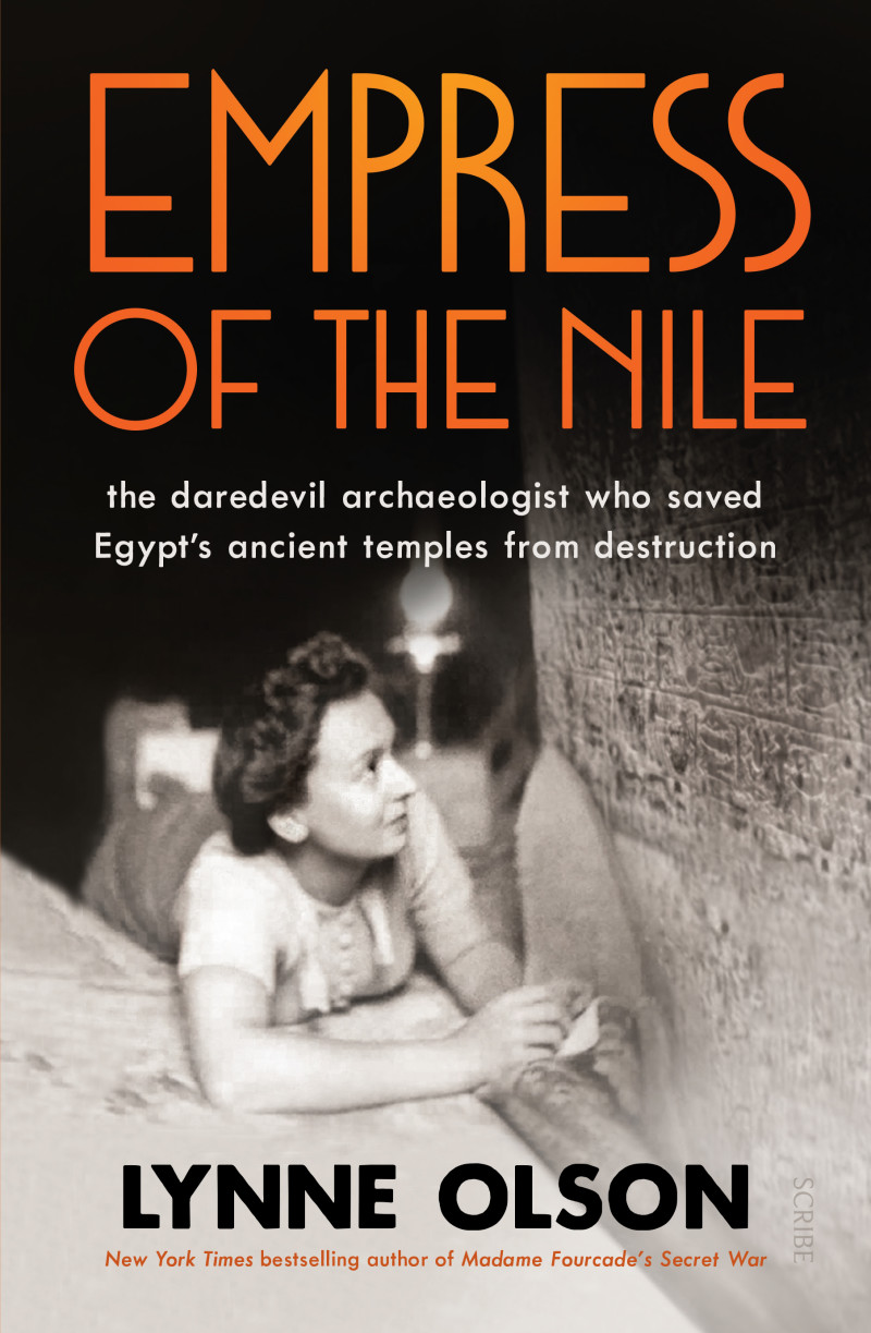 Empress of the Nile: The daredevil archaeologist who saved Egypt’s ancient temples from destruction