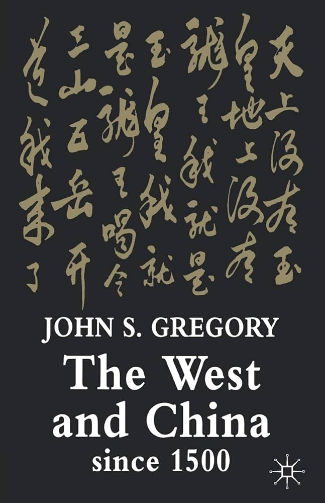 The West and China since 1500