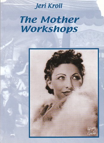 The Mother Workshops and Other Poems