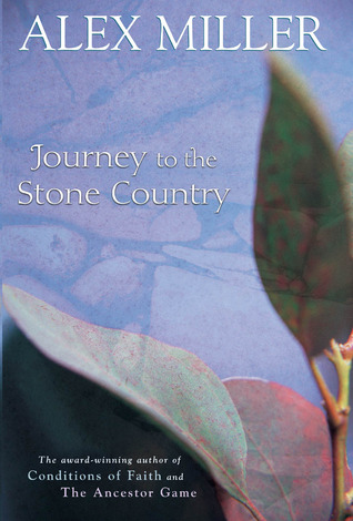 Journey to the Stone Country first edition, Allen & Unwin, 2002