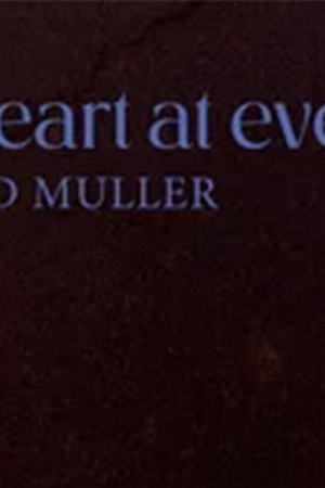 Reuben Mackey reviews ‘My Heart at Evening’ by Konrad Muller
