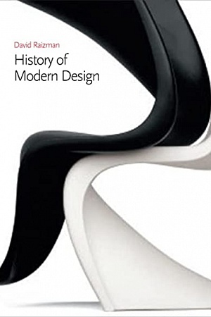 History of Modern Design: graphics and products since the industrial revolution, by David Raizman, Laurence King Publishing, $75pb, 400pp