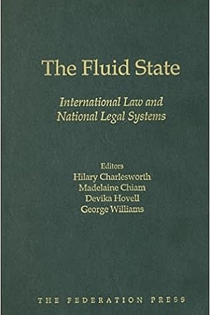 The Fluid State: International Law and National Legal Systems