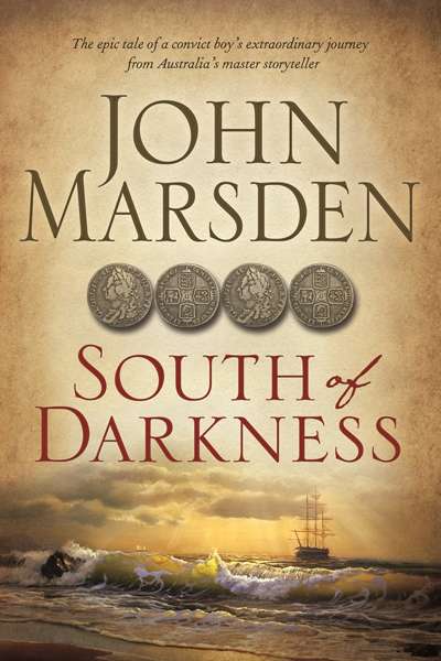 Ruth Starke reviews &#039;South of Darkness&#039; by John Marsden
