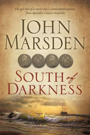 Ruth Starke reviews &#039;South of Darkness&#039; by John Marsden