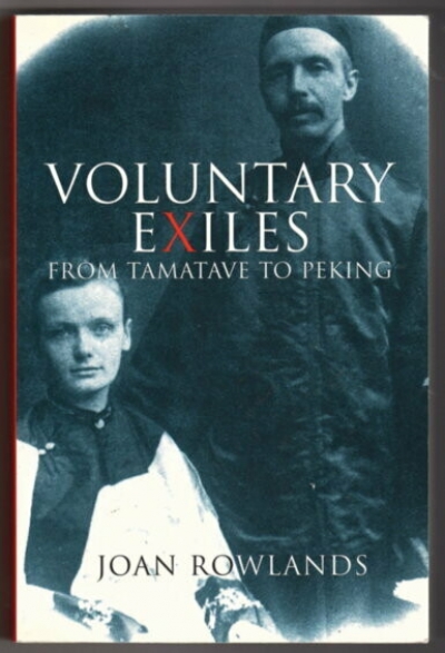 Madeleine Byrne reviews &#039;Voluntary Exiles: From Tamatave to Peking&#039; by Joan Rowlands
