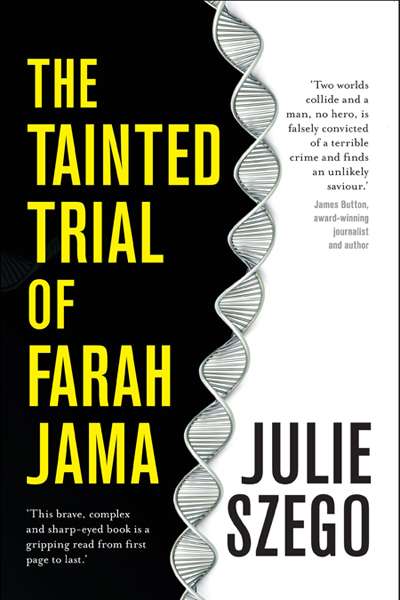 Ray Cassin reviews &#039;The Tainted Trail of Farah Jama&#039; by Julie Szego