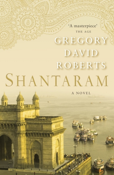 Rodney Beecham reviews &#039; Shantaram&#039; by Gregory David Roberts