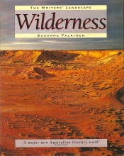 David Tacey reviews 'Wilderness: The writer’s landscape, volume I' by Suzanne Falkiner