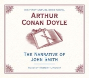 Brian McFarlane reviews 'The Narrative of John Smith' by Arthur Conan Doyle, read by Robert Lindsay
