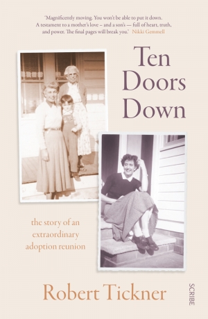 Josh Black reviews &#039;Ten Doors Down: The story of an extraordinary adoption reunion&#039; by Robert Tickner